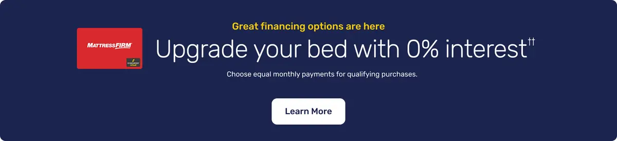 Mattress Firm financing promotion banner showing 0% interest options, equal monthly payments for qualifying purchases, and a Learn More call‑to‑action.